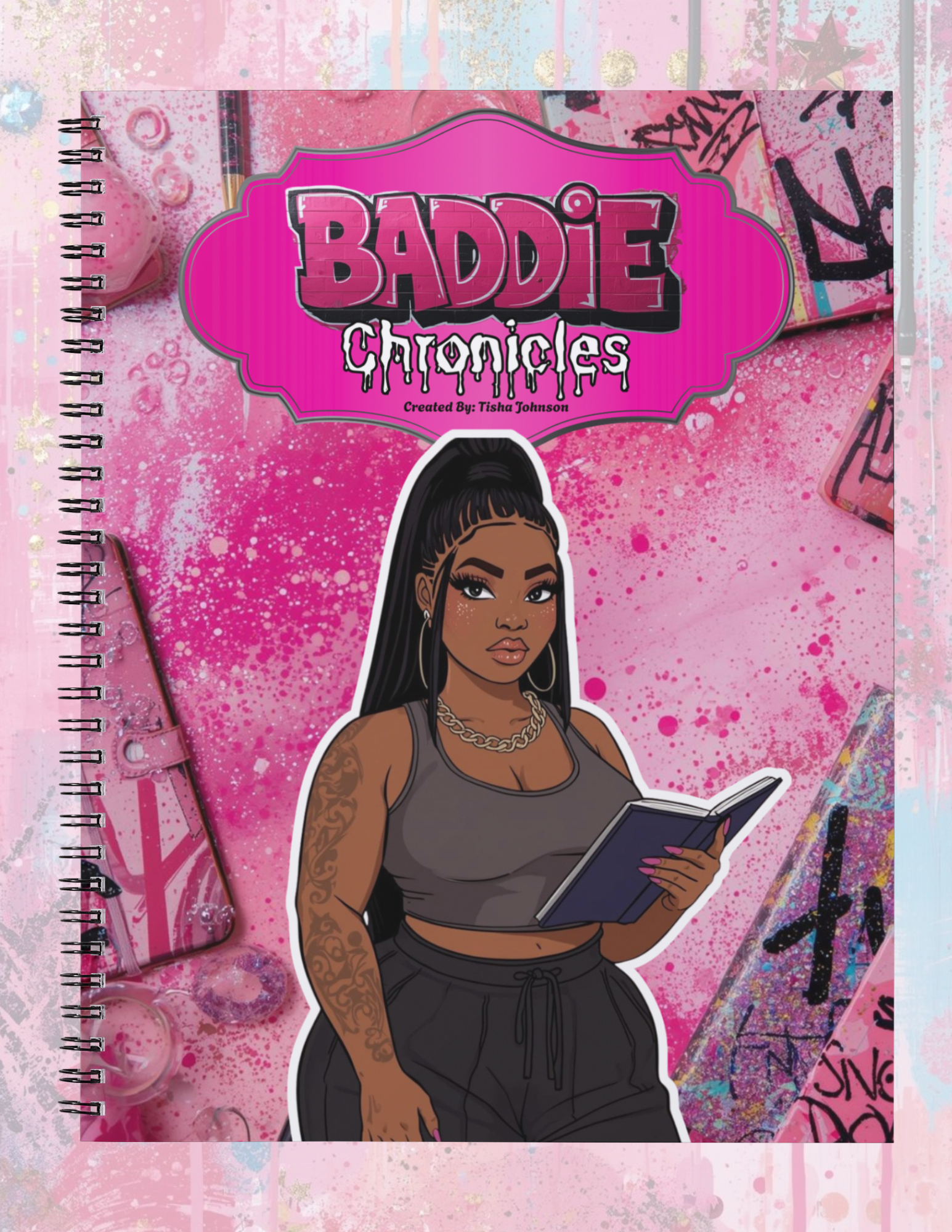 Notebook titled 'Baddie Chronicles' with an illustration of a woman on a pink background