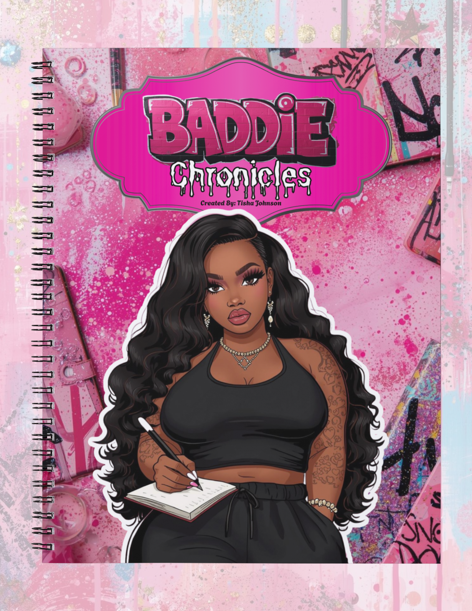 Notebook cover with a stylized illustration of a woman and 'Baddie Chronicles' text on a pink background.