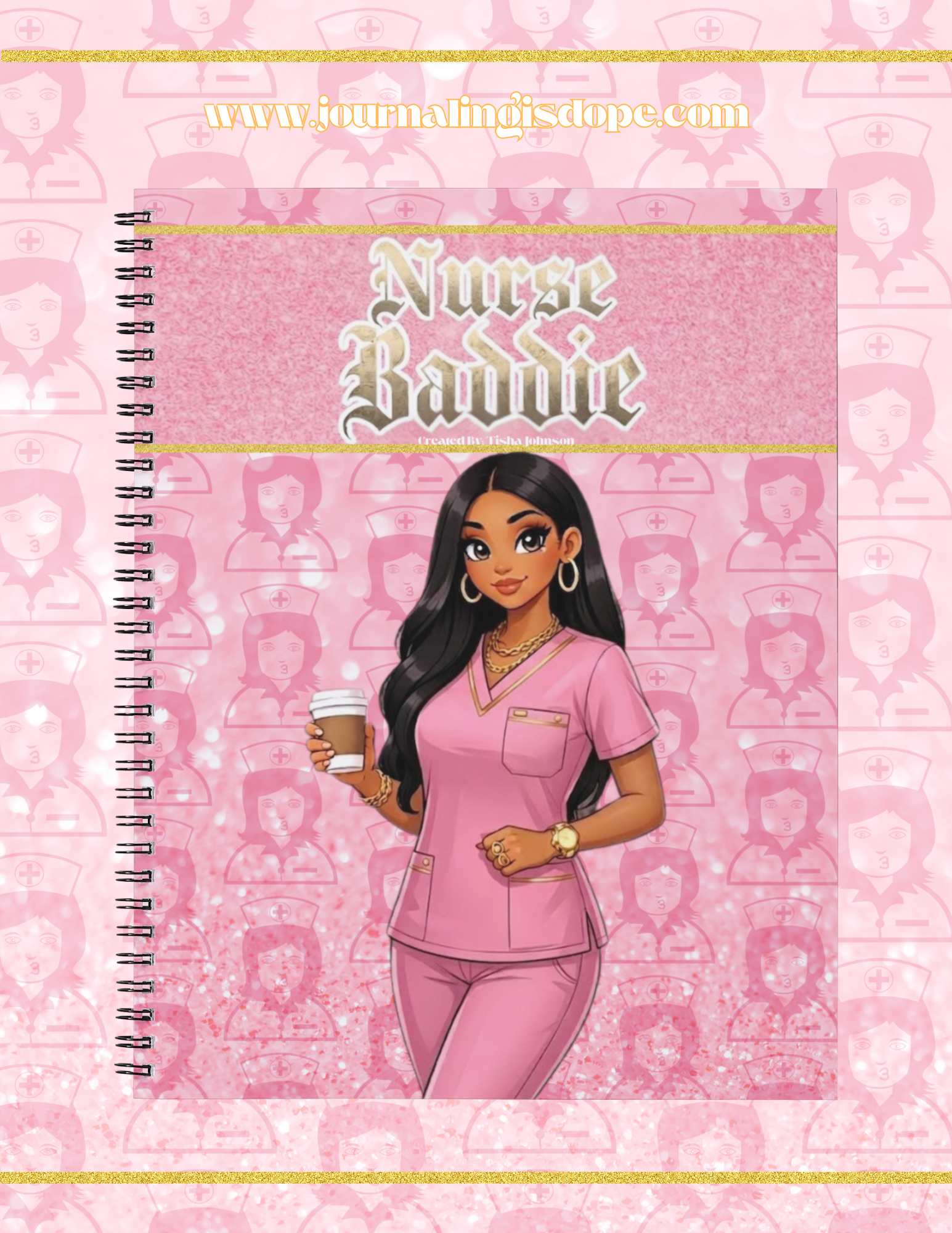 Notebook cover with a cartoon nurse holding a coffee cup on a pink background with 'Nurse Baddie' text.