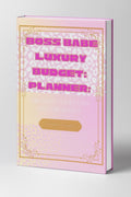 Boss Babe Luxury Budget Planner: Organize Your Coins and Crush Debt