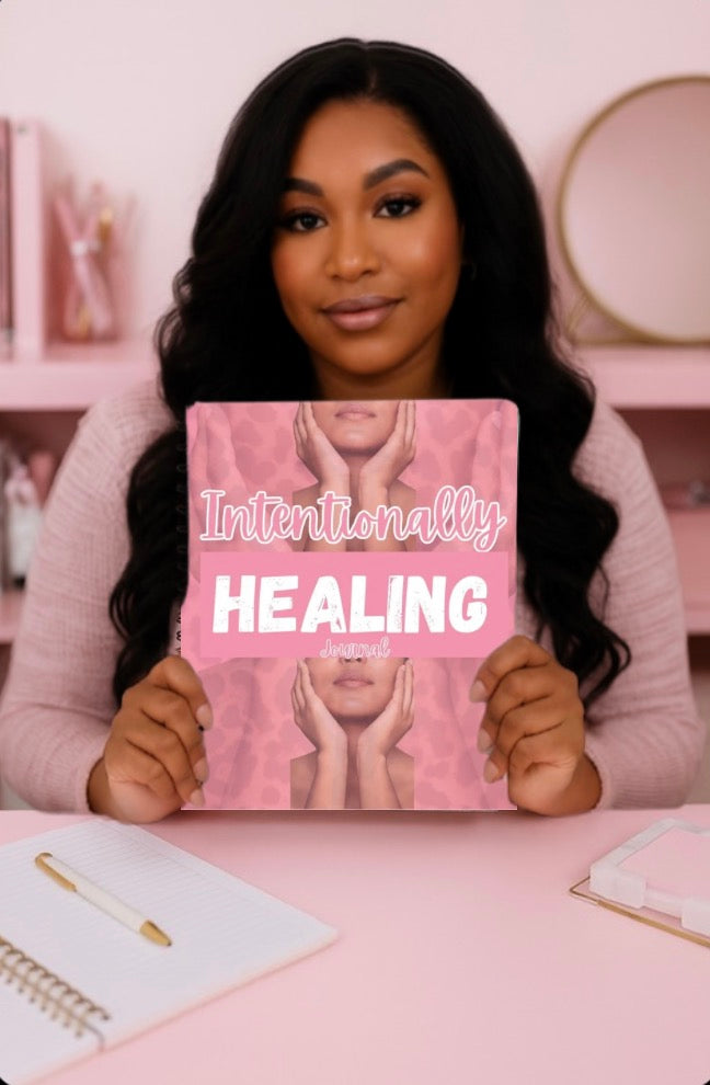 Intentionally Healing Journal