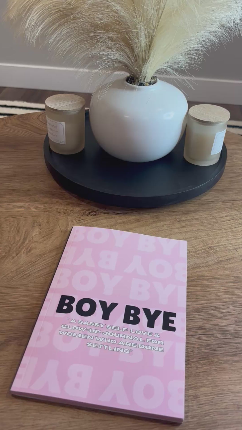 Boy Bye Journal