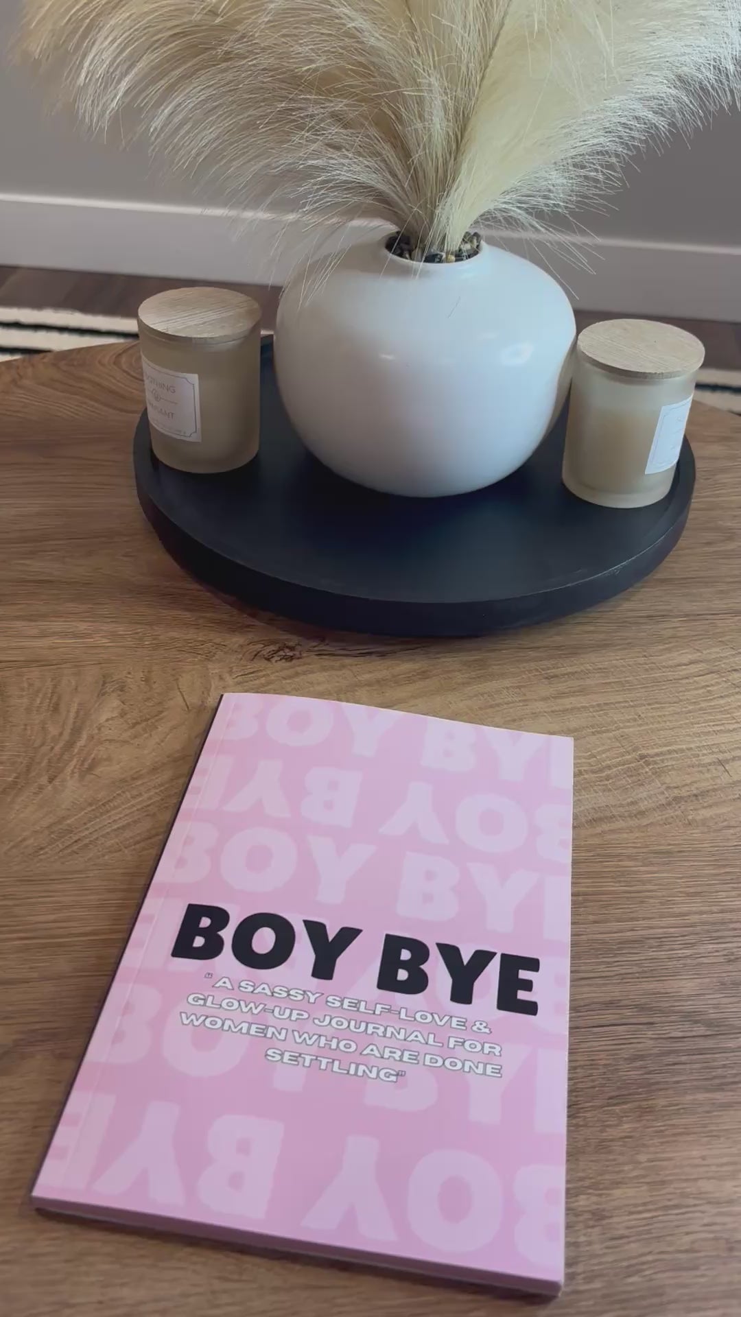 Boy Bye Journal