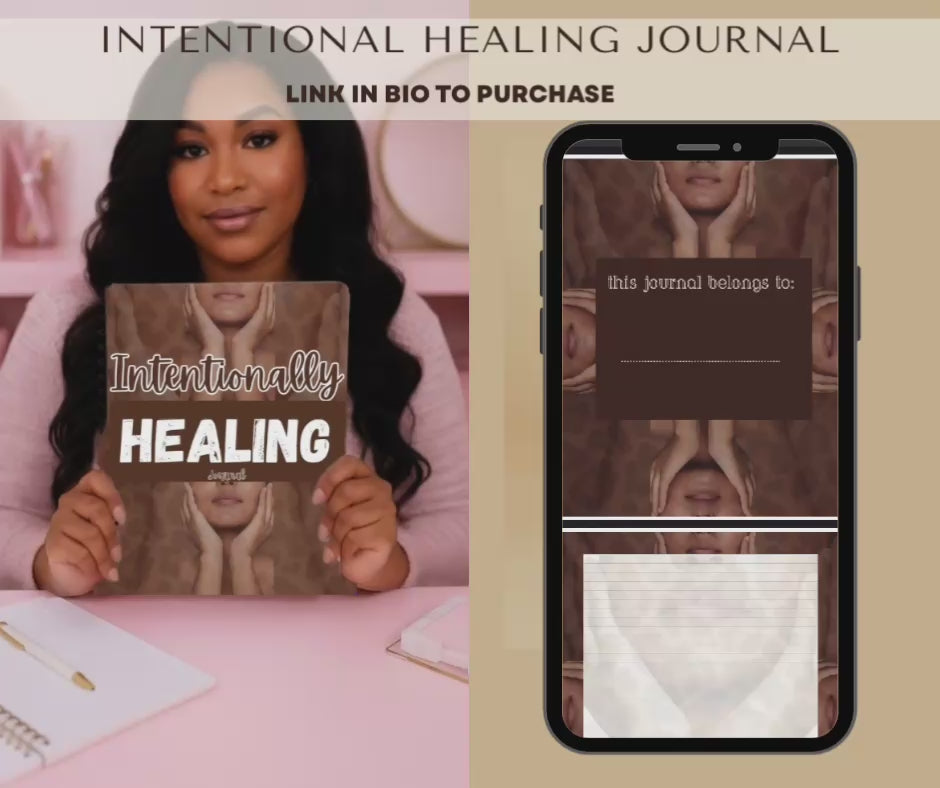 Intentionally Healing Journal